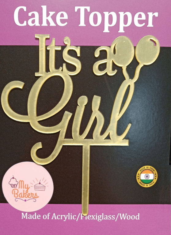 Its a Girl Gold Mirror Acrylic Topper 6 inch Pack of 1