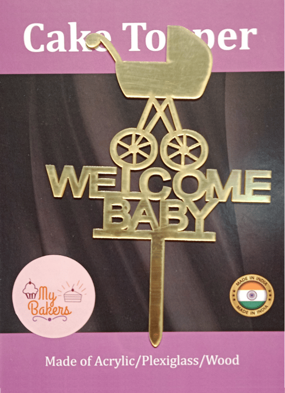 Welcome Baby Gold Mirror Acrylic Topper 6 inch Pack of 1