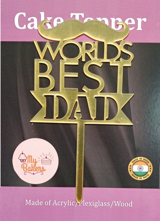 Worlds Best Dad Gold Mirror Acrylic Topper 6 inch Pack of 1
