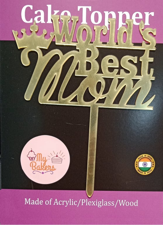 Worlds Best Mom Gold Mirror Acrylic Topper 6 inch Pack of 1