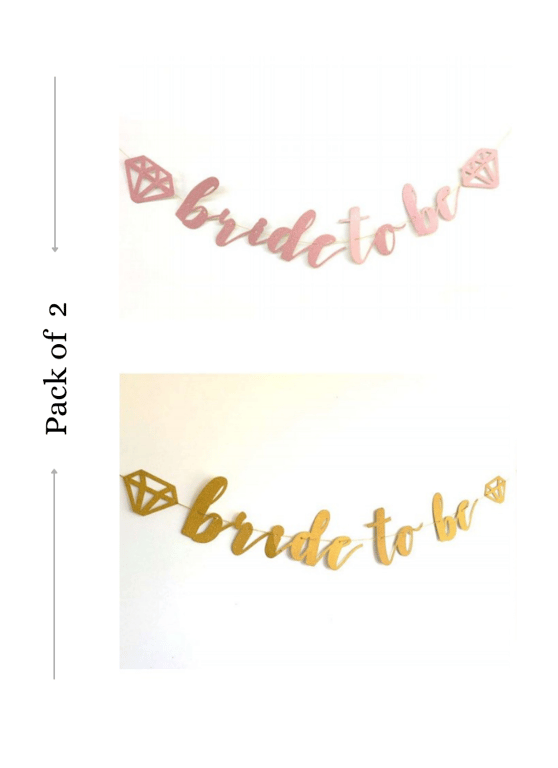 Bride To Be Cursive Banner Rose Gold and Gold 2 Pieces pack of 1
