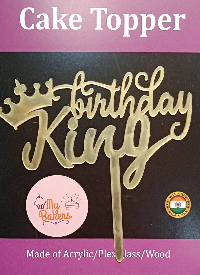 Birthday King Gold Mirror Acrylic Topper 6 inch Pack of 1